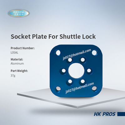 Socket Plate For Shuttle Lock